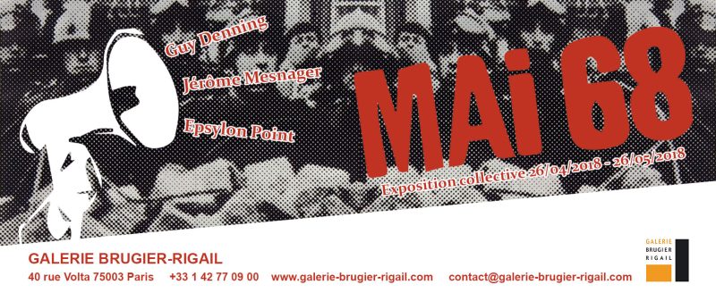 L'art de la révolution : une exposition hommage à Mai 68