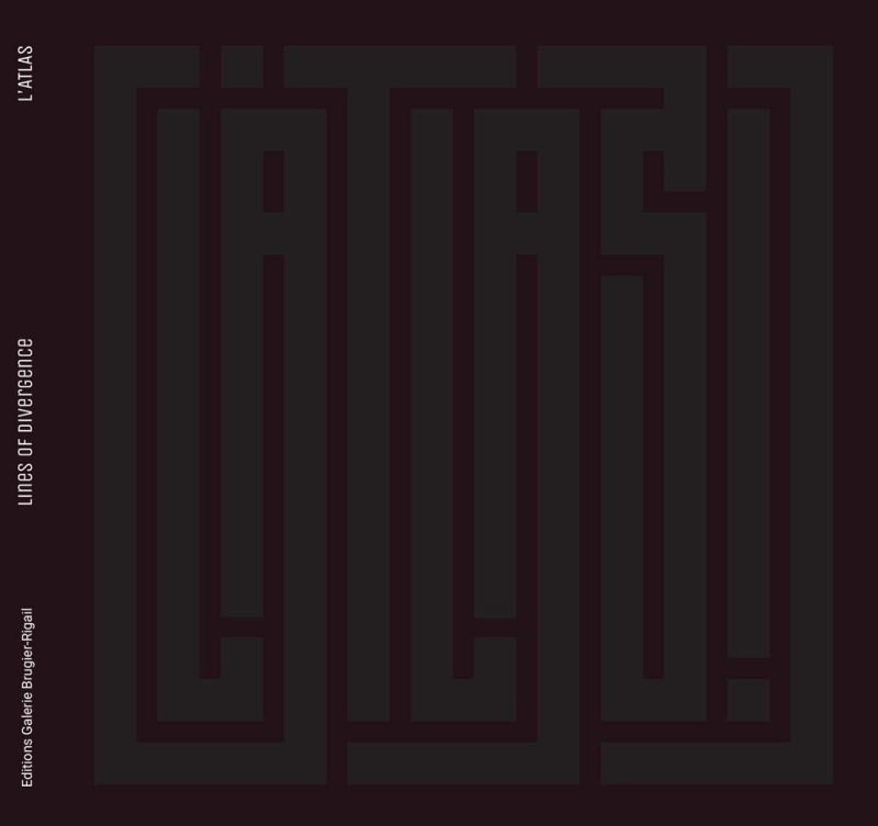 Lines of divergence - L'Atlas - Catalogue de l'exposition