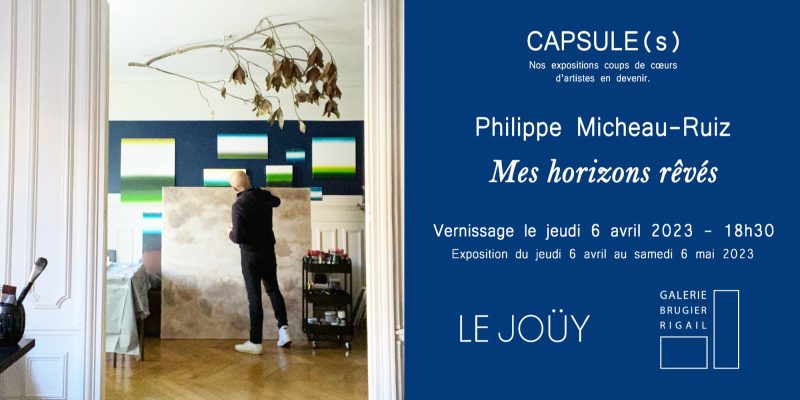 "Mes horizons rêvés" par Philippe Micheau-Ruiz