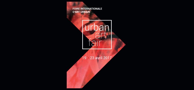 URBAN ART FAIR | PARIS 2017